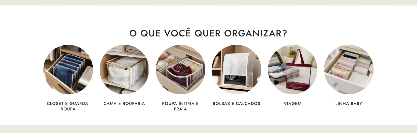 Seção "O que você quer organizar?" da home, com as seis categorias novas do catálogo.