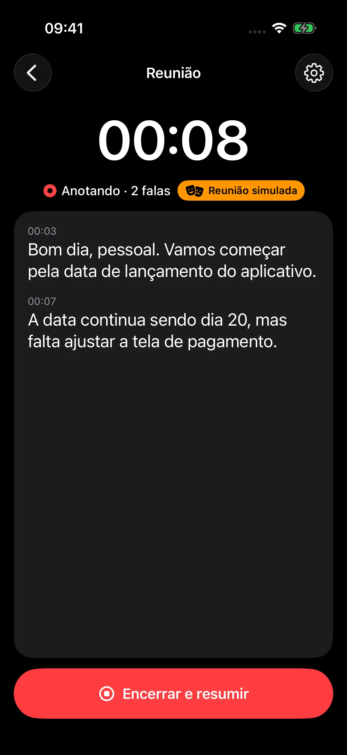Reunião simulada no Glasses Companion, anotando as falas com o tempo de cada uma.